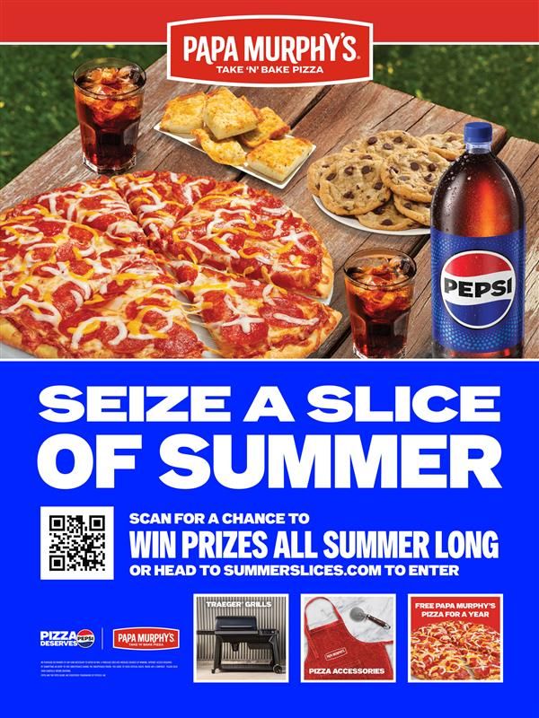 Papa Murphy's and Pepsi Team Up To Help Fans "Seize a Slice of Summer" With Daily Prizes and Fresh-Baked Fun