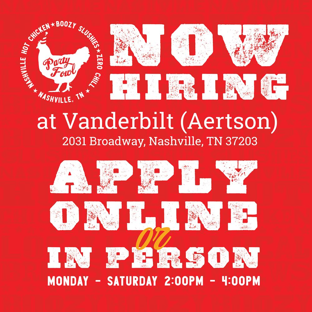 Party Fowl Brings the Heat, Hype and Hot Chicken to Vanderbilt at Aertson