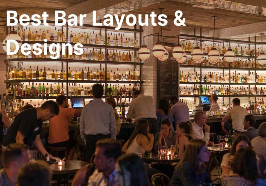 Ideal Bar Layouts and Styles