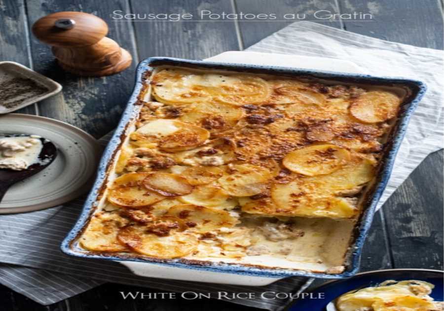 Sausage Potatoes au Gratin