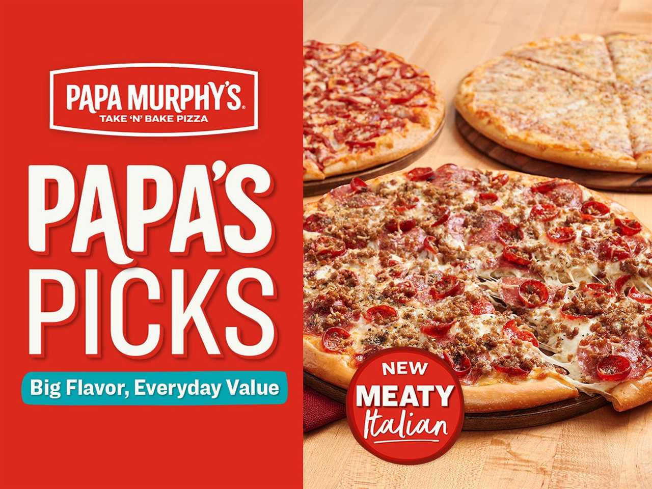 Papa Murphy's Brings the Flavor with Limited-Time Meaty Italian Pizza