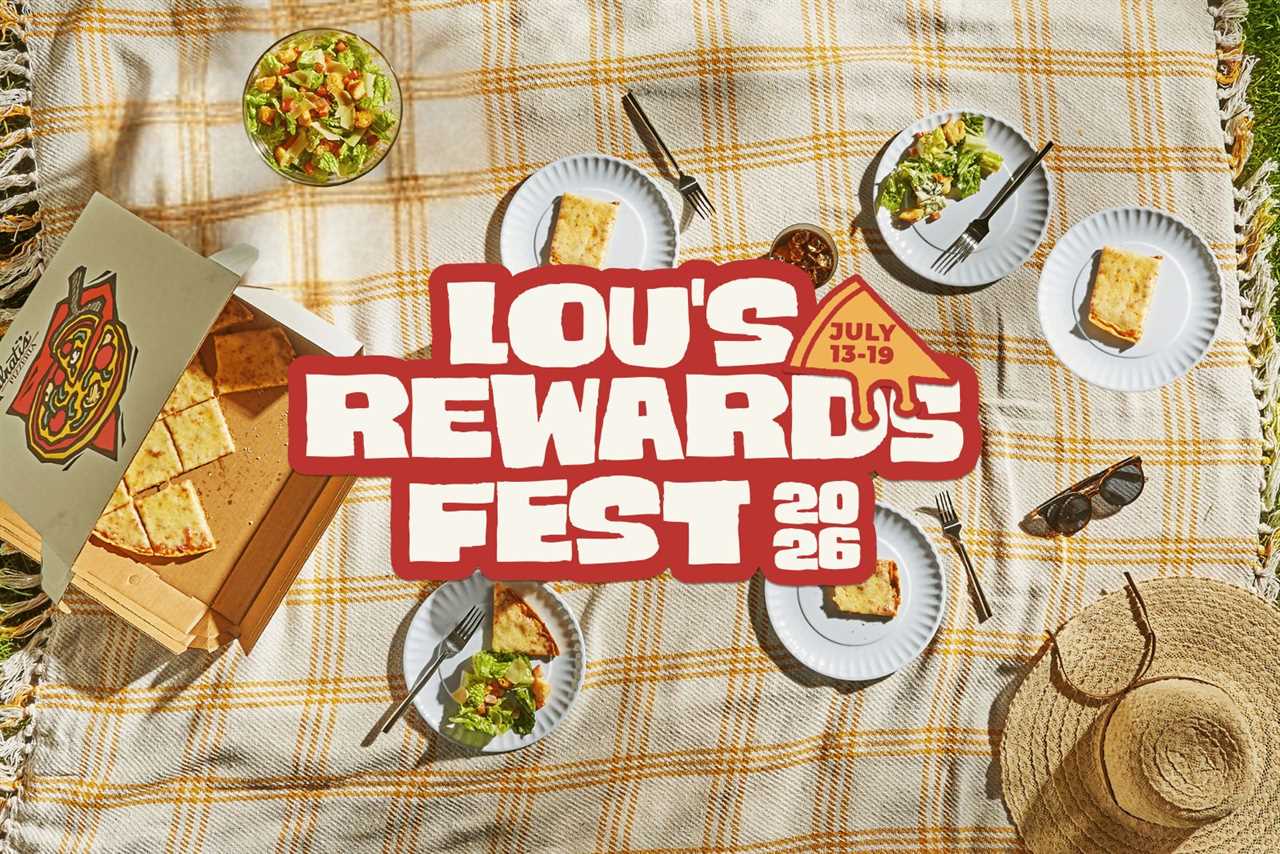 Lou Malnati's Announces First Ever Lou's Rewards Fest, a Week of Offers and Surprises for Loyalty Members