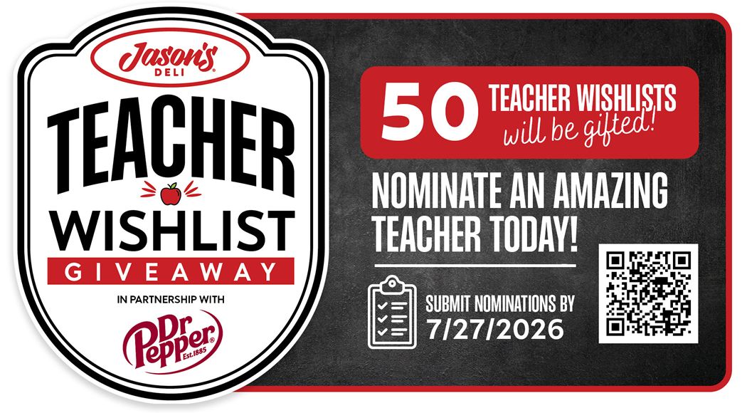 Jason's Deli Honors Educators by Fulfilling 50 Classroom Wish Lists Ahead of the New School Year