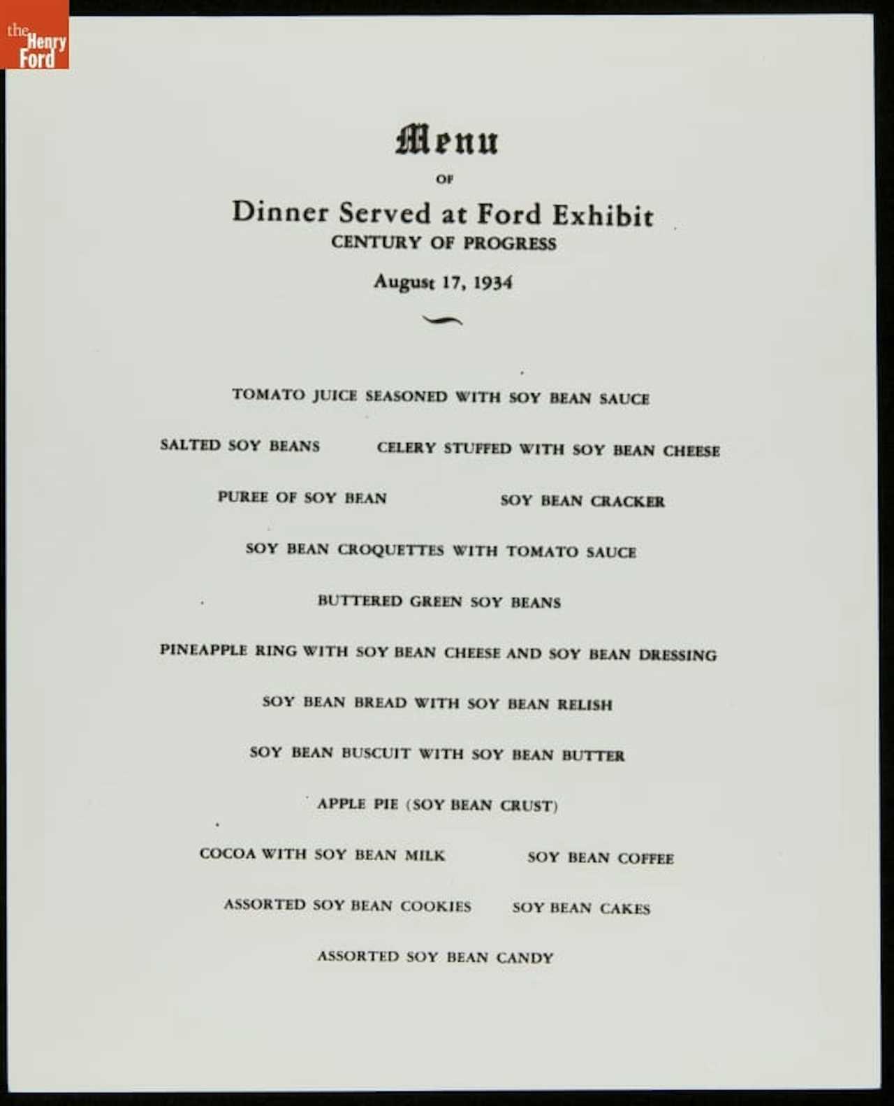 A printed menu in which every dish has some amount of soy, including celery stuffed with soy bean cheese, apple pie with soy bean crust and tomato juice seasoned with soy bean sauce.