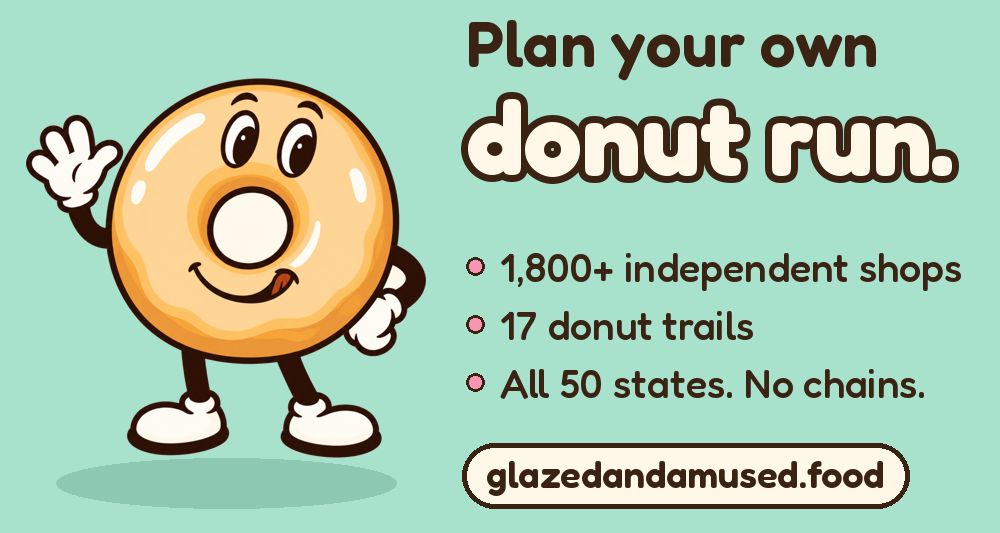 New Website Maps 1800+ Independent Donut Shops Across All 50 States New Website Maps 1800+ Independent Donut Shops Across All 50 States