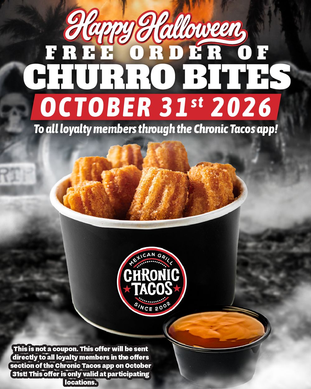 No Methods, Just Churro Bites: Chronic Tacos Treats Commitment Participants to a Free Halloween Snack